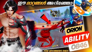 എത്ര പേര്‍ക്ക്‌ അറിയാം🤔ORION CHARACTER CHANGE ABILITY AFTER OB46 UPDATE🔥FREE FIRE MALAYALAM [upl. by Ronica]