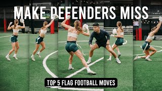 Make Defenders Miss Top 5 Flag Football Moves [upl. by Anikram305]