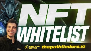 NFT Whitelist  Pathfinders NFT Mint  NFT Whitelist Explained [upl. by Ibrik]