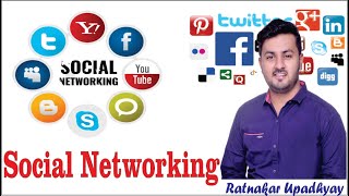 What is Social Networking in HINDI  Most Popular Social Networks 2003  2019  Ratnakar Upadhyay [upl. by Thatcher940]