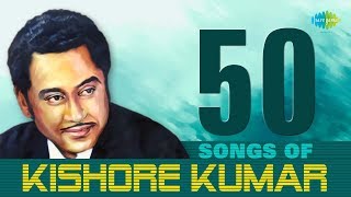 Top 50 Songs Of Kishore Kumar  কিশোর কুমারের সেরা ৫০টি গান  HD Songs  One Stop Jukebox [upl. by Guinn347]