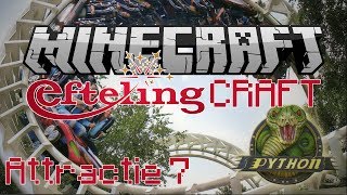 Minecraft EftelingCraft  De Python  Attractie 7 [upl. by Liryc299]