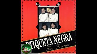 👉⚠💨💨🎶 ETIQUETA NEGRA  🎧 LOS TIERNOS 1996 🇺🇾 🎶 [upl. by Alleirbag63]