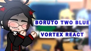 Boruto two blue vortex react sarada uchihaBRBORUSARAnevinha01part 2 [upl. by Nayr]