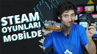 Steam oyunlarını telefondan oynadık  Steam Link uygulaması nasıl kullanılır [upl. by Corydon183]