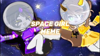 SPACE GIRL Meme💫🌌🔮  FT officialblossom [upl. by Epilihp]