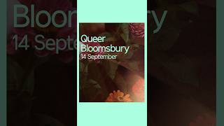 Queer Bloomsbury 2024  Charleston  Event Trailer [upl. by Latashia]