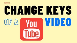 How To Change Key of A YouTube Video  Transpose for Singers  Google Transpose Extenion [upl. by Eiveneg]