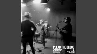 Plead The Blood [upl. by Neliac]