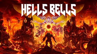 DOOM  Hells Bells  GMV [upl. by Claybourne842]