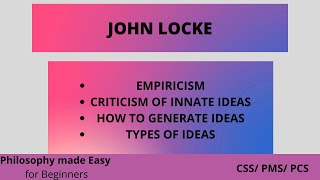 John Locke Empiricism simple and complex ideas CSSPMSUPSC UrduHindi [upl. by Nnylak]