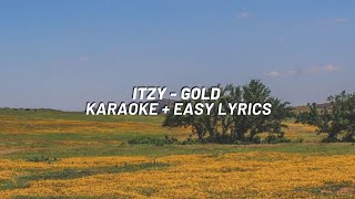 ITZY  GOLD Karaoke With Easy Lyrics [upl. by Raina]