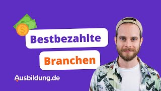 Bestbezahlte Branchen 💰 6 Branchen mit viel Gehalt [upl. by Boccaj437]