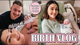 BIRTH VLOG  INDUCTION AT 40 WEEKS  long labor but positive experience [upl. by Fesuoy]