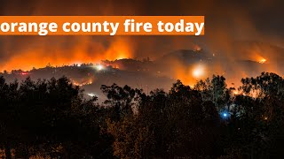 orange county fire today  fire in irvine california  california fires [upl. by Laroy]