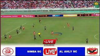 🔴LIVE Simba vs Al Ahly Sc  Full Stream Robo Fainali Ligi ya Mabingwa Afrika CAF Champions League [upl. by Etty]