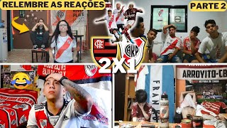 PARTE 2 REAÇÕES DOS TORCEDORES DO RIVER NA GRANDE FINAL 2019 FLAMENGO 2X1 RIVER PLATE  RELEMBRE [upl. by Anwadal127]