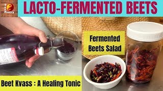 Beet Kvass A Healing Tonic  Probiotic Enzyme Pickled Beet Salad [upl. by Wylde]