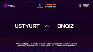 UNG CyberGames 2024  USTYURT vs BNQIZ  CS 16 [upl. by Ylsew]