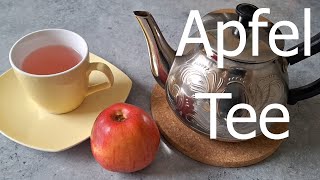 Apfel Tee für Kinder und Erwachsene gesund vitaminreich und lecker Tee selbst zubereiten [upl. by Ellenehc102]