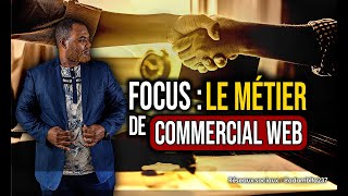 Les Métiers du Digital en Afrique Focus sur le métier de Commercial Web [upl. by Ender]