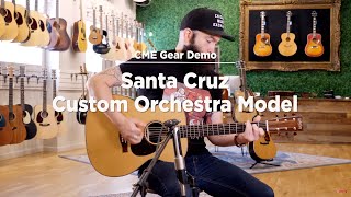 Santa Cruz Custom OM  CME Gear Demo  Karl Neurauter [upl. by Bertasi]