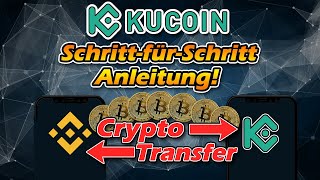 KuCoin  Anmeldung und Crypto Transfer  SchrittfürSchritt  Tutorial von Binance zu KuCoin [upl. by Rothschild812]