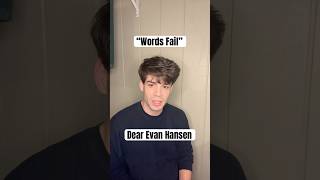 Words Fail  Dear Evan Hansen dearevanhansen singing nyc musicaltheatre [upl. by Portuna]