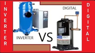 COMPRESOR DIGITAL SCROLL VS INVERTER COMPARACIÓN FUNCIONAMIENTO SELECCIÓN CARACTERISTICAS HVAC AC [upl. by Zaslow]