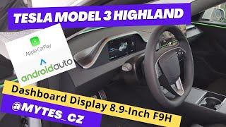 Tesla Model 3 Highland instalace dashboard display 89 inch F9H [upl. by Jordison766]