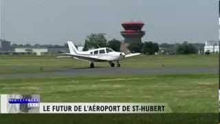 Le futur de laéroport de SaintHubert [upl. by Rhetta]