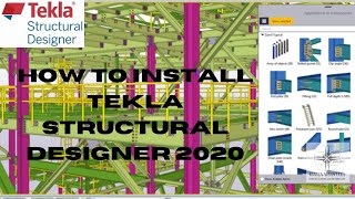 HOW TO INSTALL TEKLA STRUCTURAL DESIGNER 2020  CRACK [upl. by Blaire919]