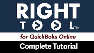 RightTool for QuickBooks Online Complete Tutorial [upl. by Yancey]