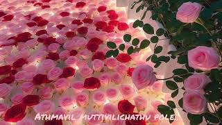 Athmavil muttivilichathu pole [upl. by Yedoc]