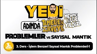 3 Adım 3 Ders İşlem Benzeri Sayısal Mantık Problemleri 1  Mehmet Bilge YILDIZ [upl. by Adiasteb]