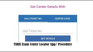 TSBIE Exam Center Locator  tsbie m services తెలంగాణా ఇంటర్ పరీక్షా కేంద్రాల వివరాలకు ప్రత్యేక యాప్ [upl. by Akirderf]