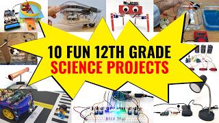 10 Fun 12th Grade Science Projects [upl. by Letsyrk]