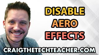 How To Disable Windows 7 Aero Effects and Themes 2022 [upl. by Dominga]