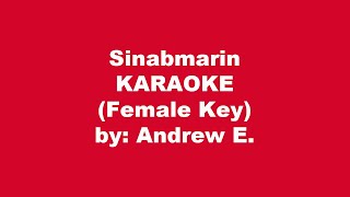 Andrew E Sinabmarin Karaoke Female Key [upl. by Ellehsim]