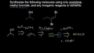 Synthesis using alkynes  Alkenes and Alkynes  Organic chemistry  Khan Academy [upl. by Ynots]