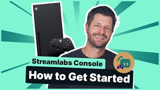 Streamlabs Console  How to Get Started [upl. by Tiena]