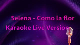 Selena  Como la flor Karaoke Live s version [upl. by Aleahs]