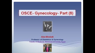 OSCE Gynecology Part 8 [upl. by Kier]