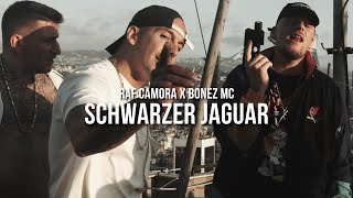 RAF CAMORA amp BONEZ MC  SCHWARZER JAGUAR prod by Skillbert [upl. by Ymia]