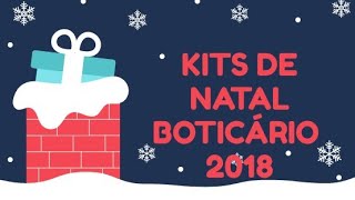 Kits de Natal o Boticário 2018 [upl. by Heyward]