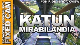 Katun  Mirabilandia  OnRide Back View ECAM [upl. by Nanerb330]