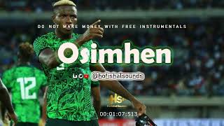 Gyration Dance Instrumental  quotOsimhenquot Super Eagles Anthem 2024 Phyno ft Flavour type beat [upl. by Akiam85]