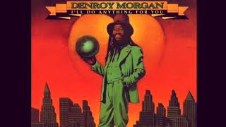 Denroy Morgan  Ill Do Anything For You Extended Remix by RodColonel [upl. by Lenox]