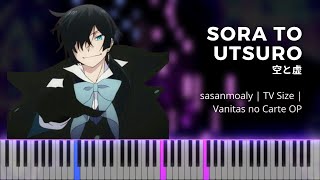 Sora to Utsuro  sasanomaly  Vanitas no Carte OP  TV Size  Piano [upl. by Aleuqahs]