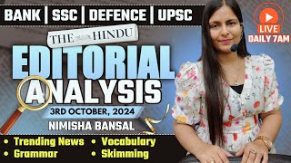 Editorial Analysis  3rd October 2024  Vocab Grammar Reading Skimming  Nimisha Bansal [upl. by Burr]